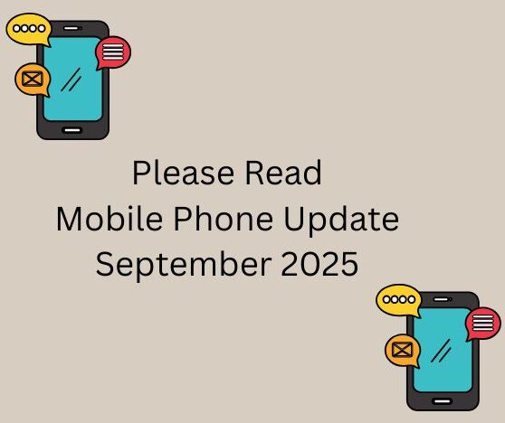Mobile Phone Update – September 2025